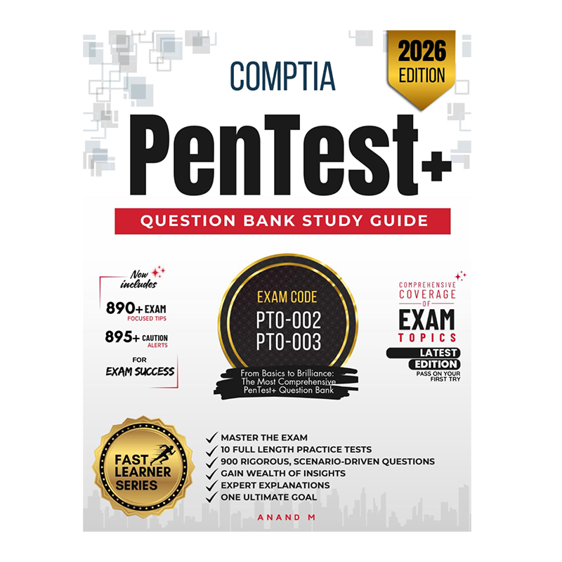 COMPTIA PENTEST+ | MASTER THE EXAM (PT0-002): 10 PRACTICE TESTS, 900 RIGOROUS, SCENARIO-DRIVEN QUESTIONS, SOLID FOUNDATION, GAIN WEALTH OF INSIGHTS, EXPERT EXPLANATIONS AND ONE ULTIMATE GOAL by Mr Anand M (Author)