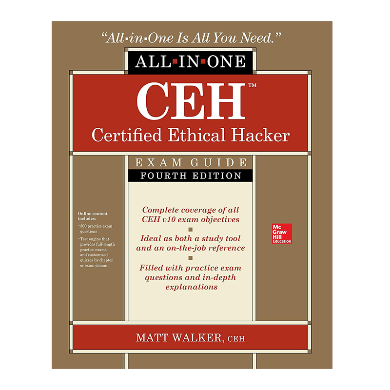 CEH Certified Ethical Hacker All-in-One Exam Guide, Fourth Edition 4th Edition, Kindle Edition by Matt Walker (Author)