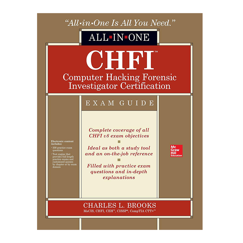 CHFI Computer Hacking Forensic Investigator Certification All-in-One Exam Guide 1st Edition, Kindle Edition by Charles L. Brooks (Author)