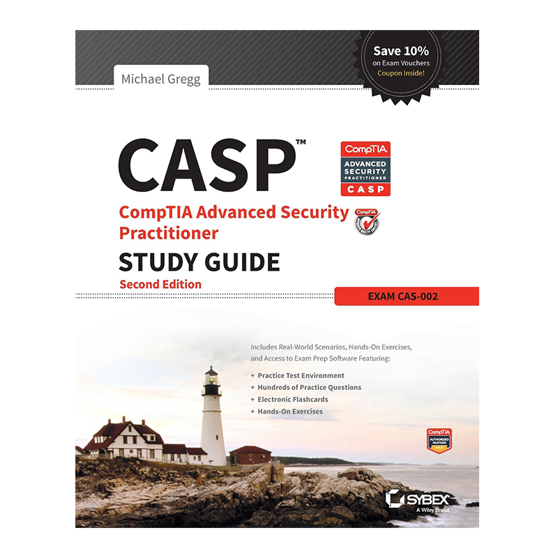 CASP: CompTIA Advanced Security Practitioner Study Guide (Exam CAS-002) 2nd Edition by Michael Gregg (Author)