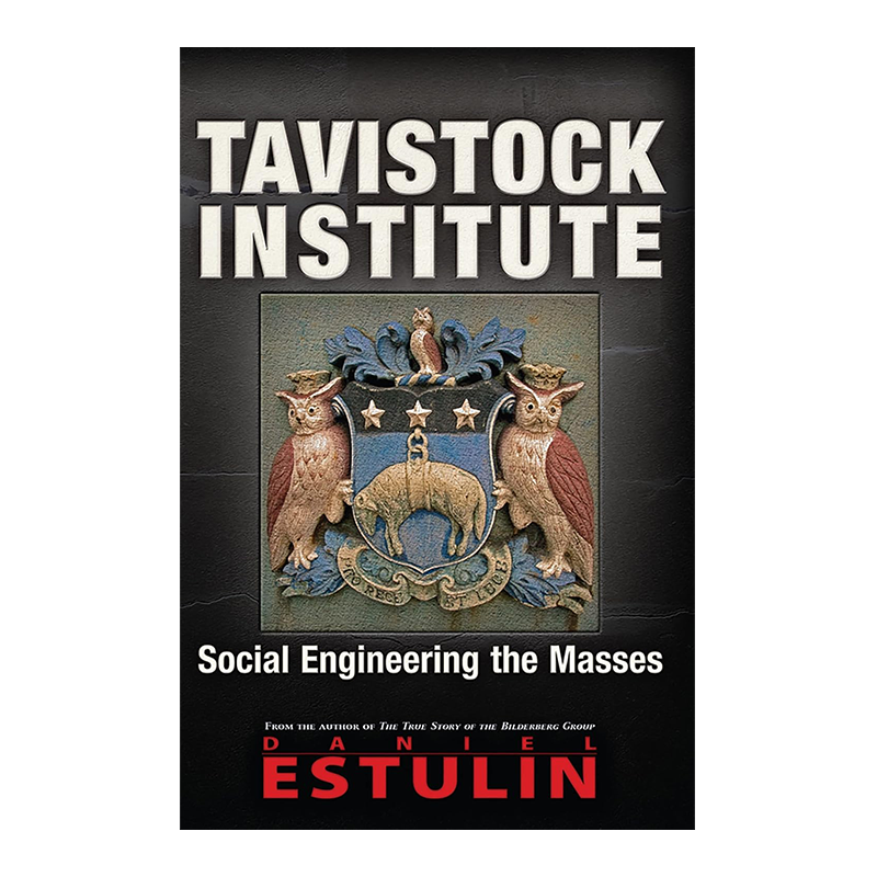 Tavistock Institute: Social Engineering the Masses Kindle Edition by Daniel Estulin (Author)