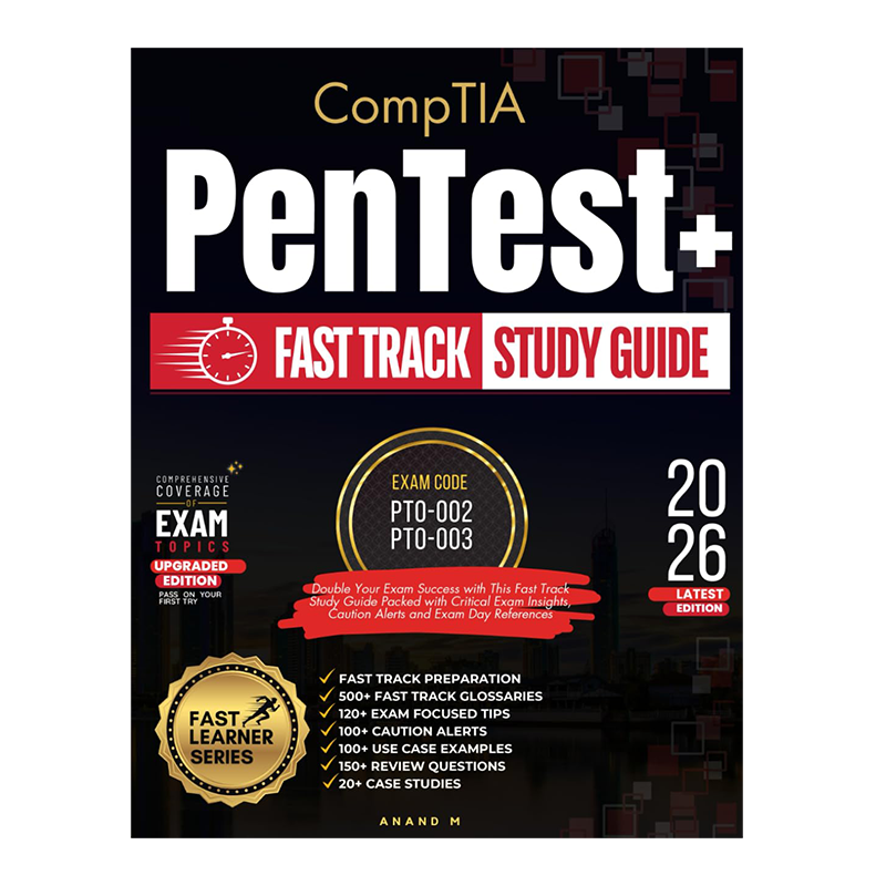Comptia PenTest+ Fast Track Study Guide by Mr Anand M (Author)