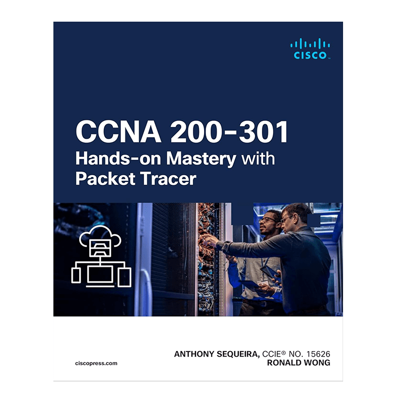 CCNA 200-301 Hands-on Mastery with Packet Tracer (Networking Technology) 1st Edition, Kindle Edition by Anthony Sequeira (Author), Ronald Wong (Author)
