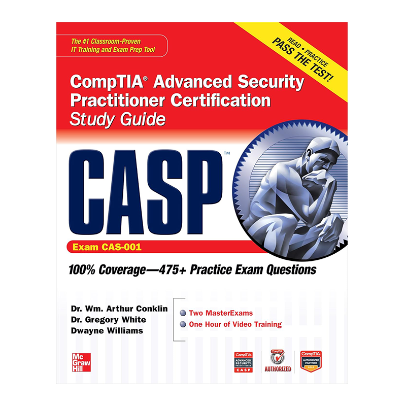 CASP CompTIA Advanced Security Practitioner Certification Study Guide (Exam CAS-001) (Certification Press) 1st Edition, Kindle Edition by Wm. Arthur Conklin (Author), Gregory B. White (Author), Dwayne Williams (Author)
