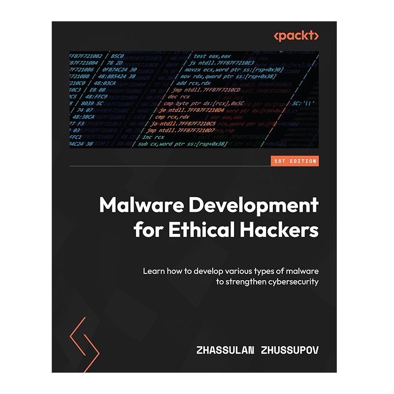 Malware Development for Ethical Hackers: Learn how to develop various types of malware to strengthen cybersecurity 1st Edition, Kindle Edition by Zhassulan Zhussupov (Author)
