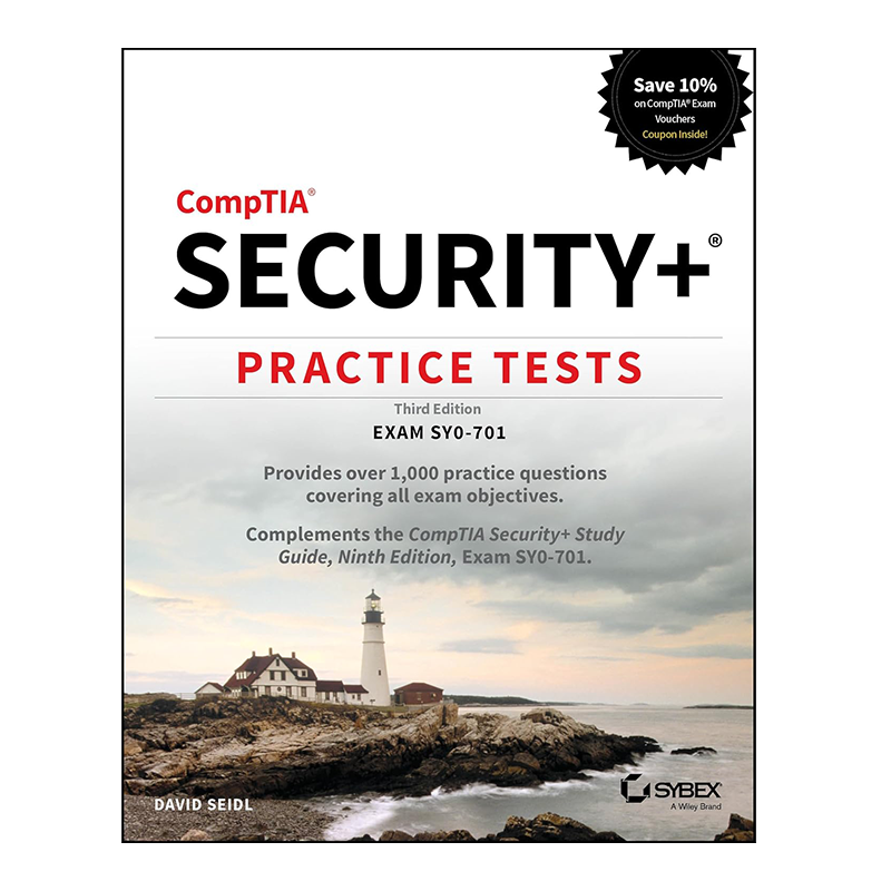 CompTIA Security+ Practice Tests: Exam SY0-701 (Sybex Study Guide) 3rd Edition