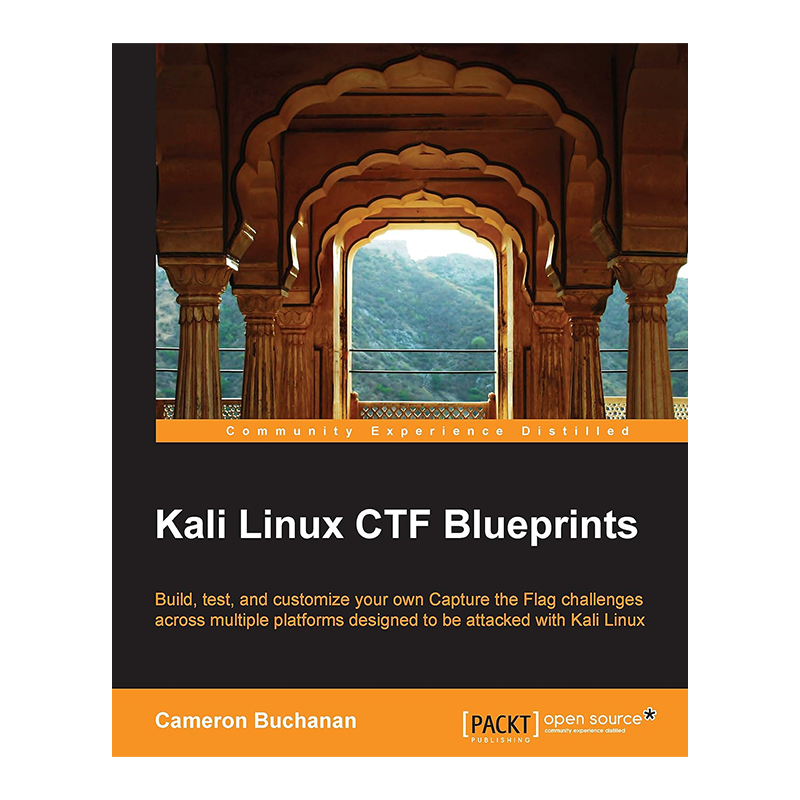 Kali Linux CTF Blueprints Kindle Edition by Cameron Buchanan (Author)