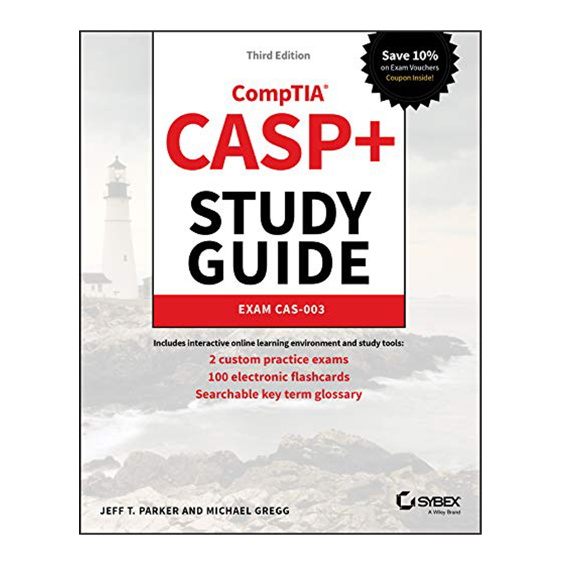 CASP+ CompTIA Advanced Security Practitioner Study Guide: Exam CAS-003 3rd Edition, Kindle Edition by Jeff T. Parker (Author), Michael Gregg (Author)  Format: Kindle Edition