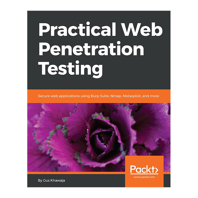 Practical Web Penetration Testing: Secure web applications using Burp Suite, Nmap, Metasploit, and more 1st Edition, Kindle Edition by Gus Khawaja (Author)