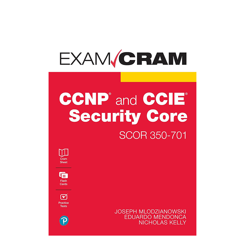 CCNP and CCIE Security Core SCOR 350-701 Exam Cram 1st Edition, Kindle Edition by Joseph Mlodzianowski (Author), Eddie Mendonca (Author), Nick Kelly (Author)