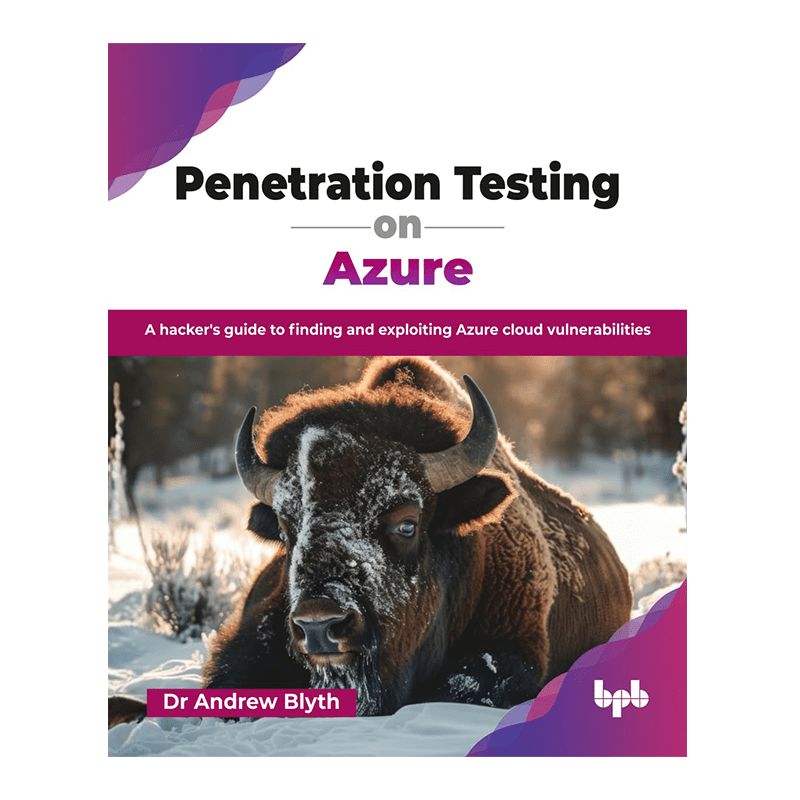 Penetration Testing on Azure: A hacker's guide to finding and exploiting Azure cloud vulnerabilities (English Edition) 1st Edition, Kindle Edition by Dr Andrew Blyth (Author)