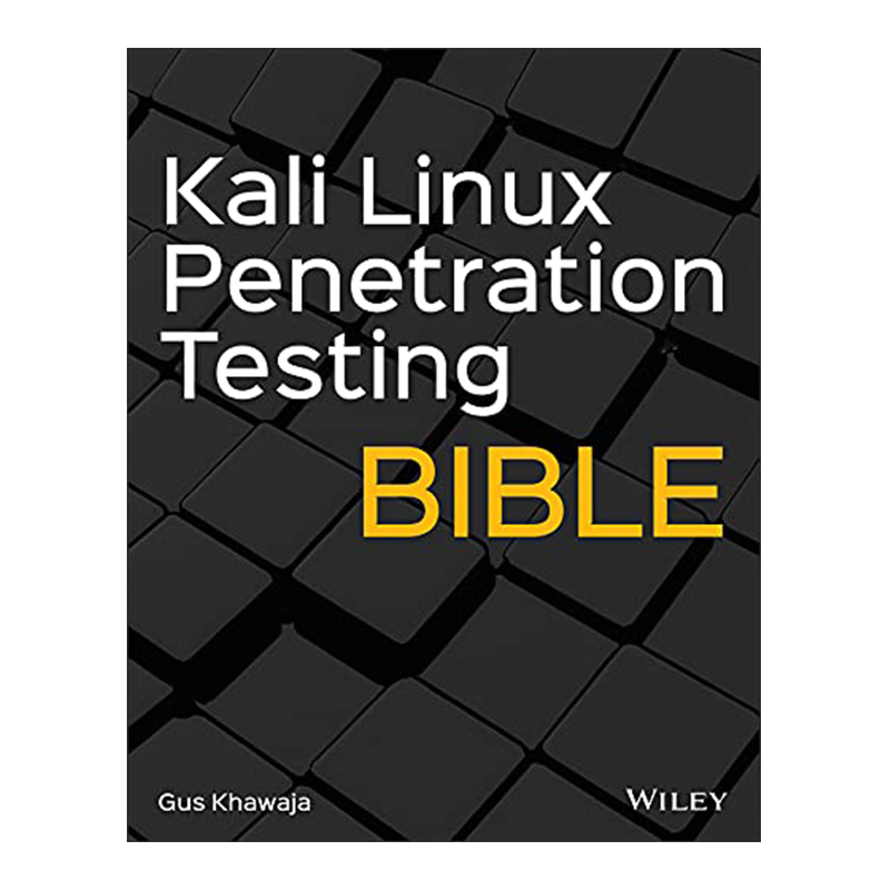 Kali Linux Penetration Testing Bible 1st Edition, Kindle Edition by Gus Khawaja (Author)