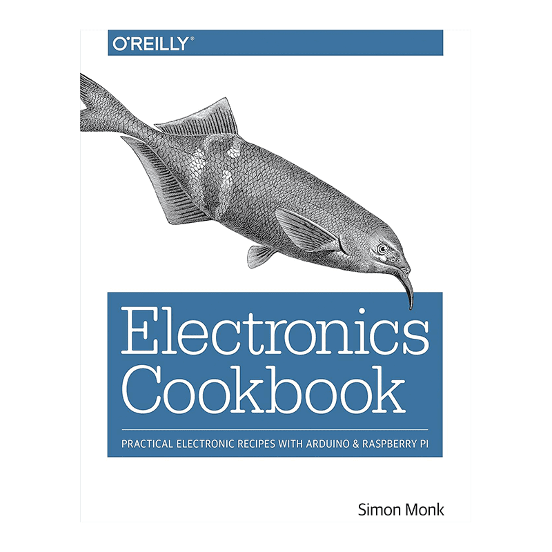 Electronics Cookbook: Practical Electronic Recipes with Arduino and Raspberry Pi 1st Edition, Kindle Edition by Simon Monk (Author)