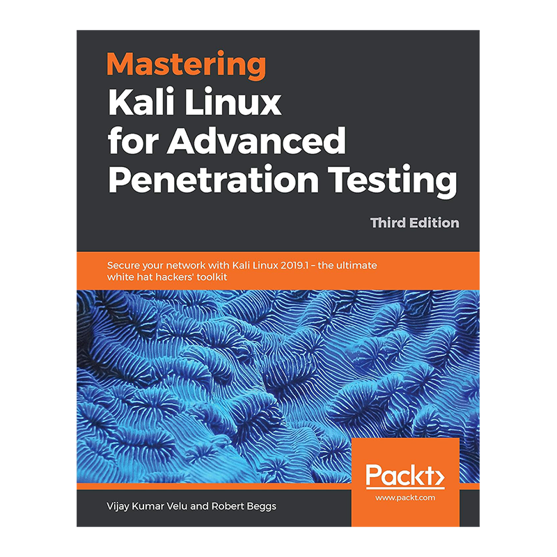 Mastering Kali Linux for Advanced Penetration Testing: Secure your network with Kali Linux 2019.1 – the ultimate white hat hackers' toolkit, 3rd Edition Kindle Edition by Vijay Kumar Velu (Author), Robert Beggs (Author)