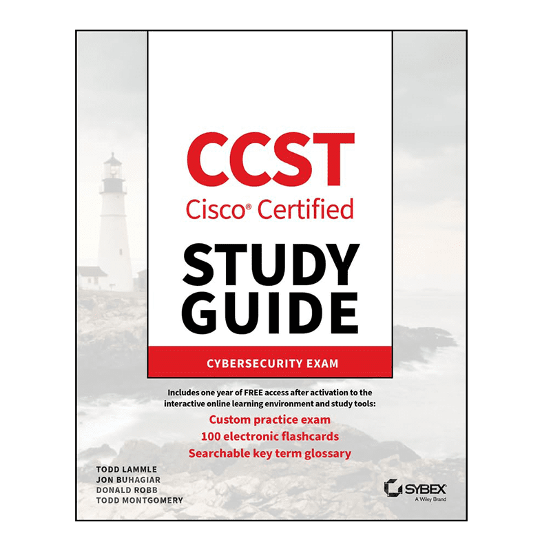 CCST Cisco Certified Support Technician Study Guide: Cybersecurity Exam (Sybex Study Guide) 1st Edition, Kindle Edition by Todd Lammle (Author), Jon Buhagiar (Author), Donald Robb (Author), Todd Montgomery (Author)  Format: Kindle Edition