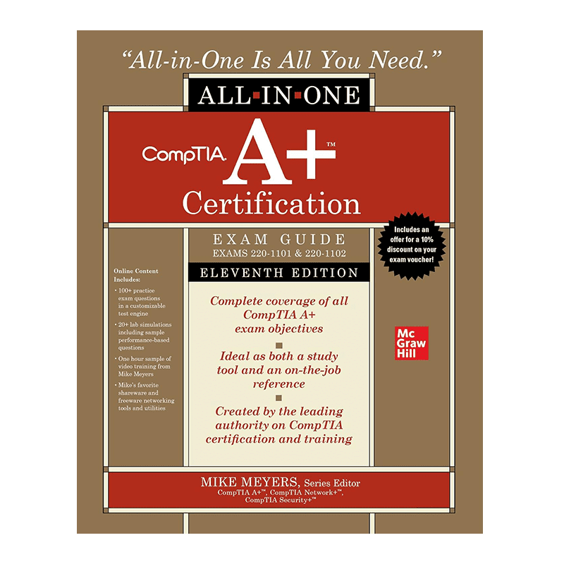 CompTIA A+ Certification All-in-One Exam Guide, Eleventh Edition (Exams 220-1101 & 220-1102) 11th Edition by Travis A. Everett (Author), Andrew Hutz (Author), Mike Meyers (Series Editor)