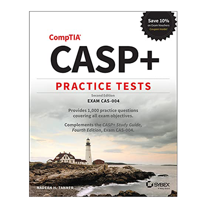 CASP+ CompTIA Advanced Security Practitioner Practice Tests: Exam CAS-004 2nd Edition, Kindle Edition by Nadean H. Tanner (Author)