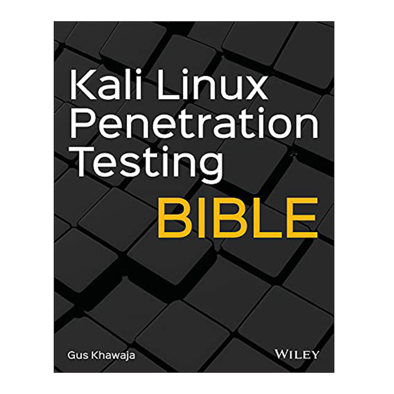 Kali Linux Penetration Testing Bible 1st Edition, Kindle Edition by Gus Khawaja (Author)  Format: Kindle Edition