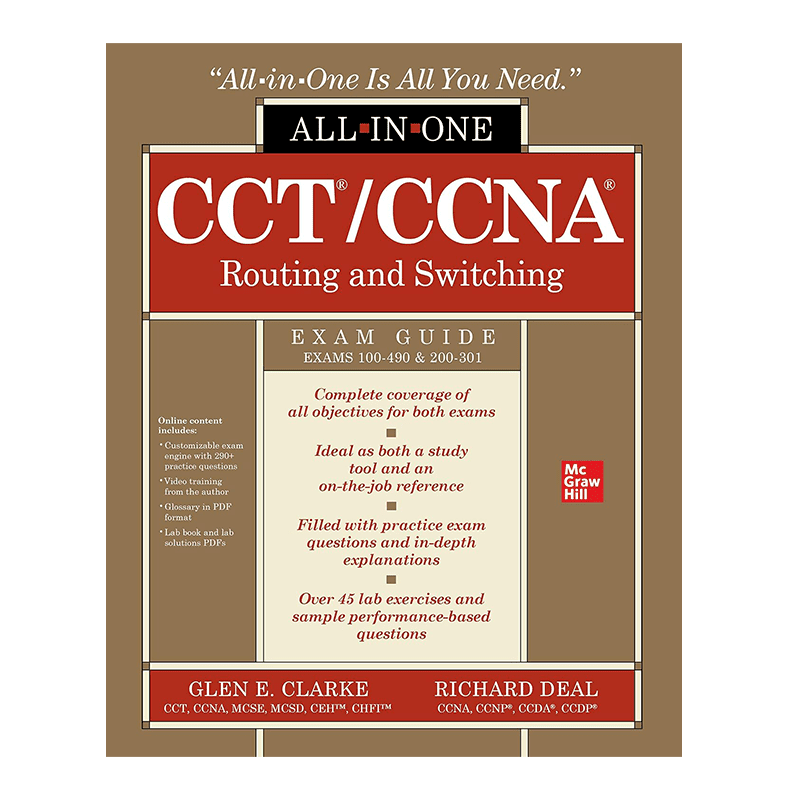 CCT/CCNA Routing and Switching All-in-One Exam Guide (Exams 100-490 & 200-301) 1st Edition, Kindle Edition by Glen E. Clarke (Author), Richard Deal (Author)