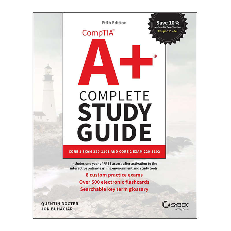 CompTIA A+ Complete Study Guide: Core 1 Exam 220-1101 and Core 2 Exam 220-1102 (Sybex Study Guide) 5th Edition by Quentin Docter (Author), Jon Buhagiar (Author)