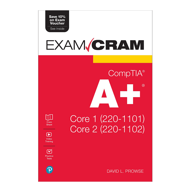 CompTIA A+ Core 1 (220-1101) and Core 2 (220-1102) Exam Cram 1st Edition, Kindle Edition by Dave Prowse (Author)