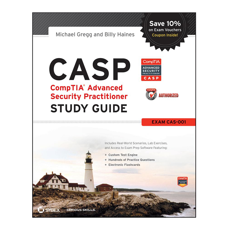 CASP: CompTIA Advanced Security Practitioner Study Guide Authorized Courseware: Exam CAS-001 1st Edition by Michael Gregg (Author), Billy Haines (Author)