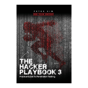 The Hacker Playbook 3: Practical Guide To Penetration Testing Signed by Peter Kim Edition by Peter Kim (Author)